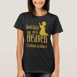 Camiseta Meninas Boas vão para o Céu