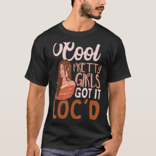 Camiseta Meninas Bonito legal têm Tt Loc Dreadlock Girl