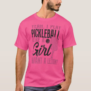 Camiseta Meninas De Pickleball Sim Eu Toco Pickleball Como