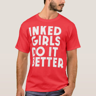 Camiseta Meninas de tenra idade fazem melhor