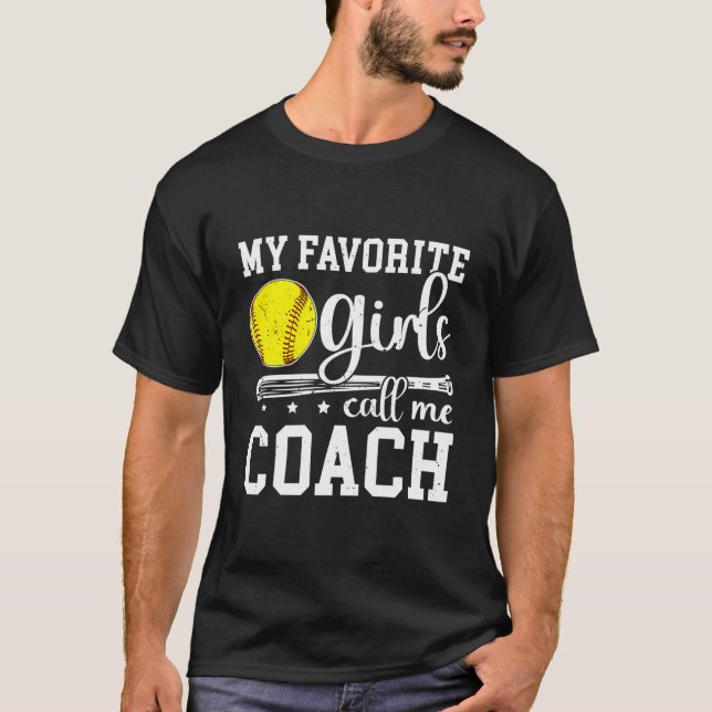 Camiseta Meninas Favoritas Me Chamam De Coach Softball Coa (Frente)