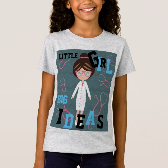 Camiseta MENINAS GRANDES IDEIAS Médico Adicionar NOME (Frente)