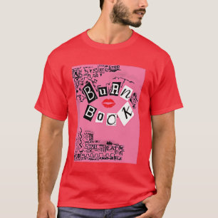 Camiseta Meninas Malvadas Livro de Queimaduras da Frente e