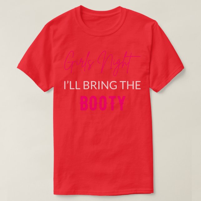 Camiseta Meninas Noite Vou Trazer A Bootada (Frente do Design)