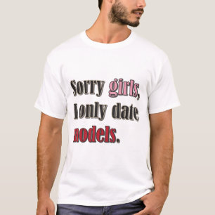 Camiseta Meninas pesarosas, eu dato somente modelos