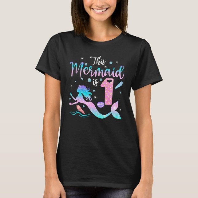 Camiseta Meninas primeiros aniversarios Esta Sereia Tem 1 A (Frente)