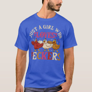 Camiseta Meninas Que Adoram PeckersFarmer De Frango Aquilo