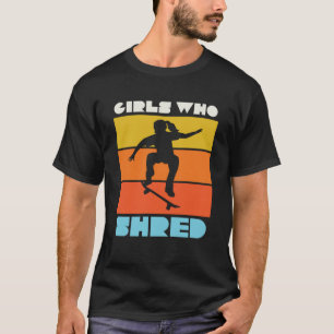 Camiseta Meninas Que Partilharam Meninas De Skateboarder