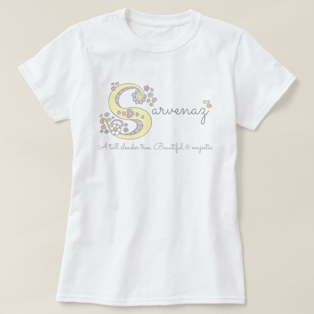 Camiseta Meninas Sarvenaz O nome significa "Tê personalizad (Frente do Design)
