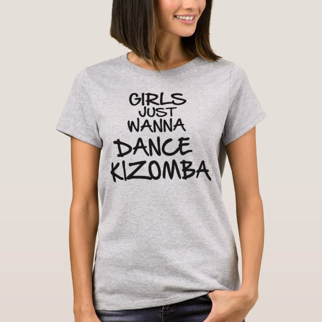 Camiseta Meninas só querem dançar kizomba (Frente)