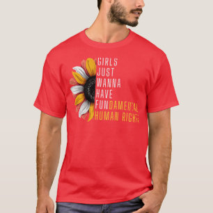 Camiseta Meninas Só Querem Ter Direitos Fundamentais