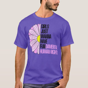 Camiseta Meninas Só Querem Ter Direitos Fundamentais 110