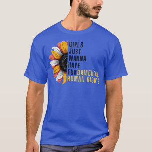 Camiseta Meninas Só Querem Ter Direitos Fundamentais 80