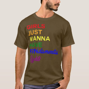 Camiseta Meninas Só Querem Ter Direitos Fundamentais Lgbt F