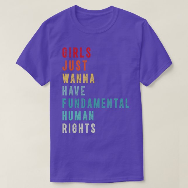 Camiseta Meninas Só Querem Ter Direitos Humanos Fundamentai (Frente do Design)