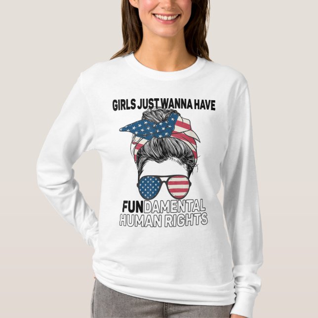 Camiseta Meninas Só Querem Ter Direitos Humanos Fundamentai (Frente)