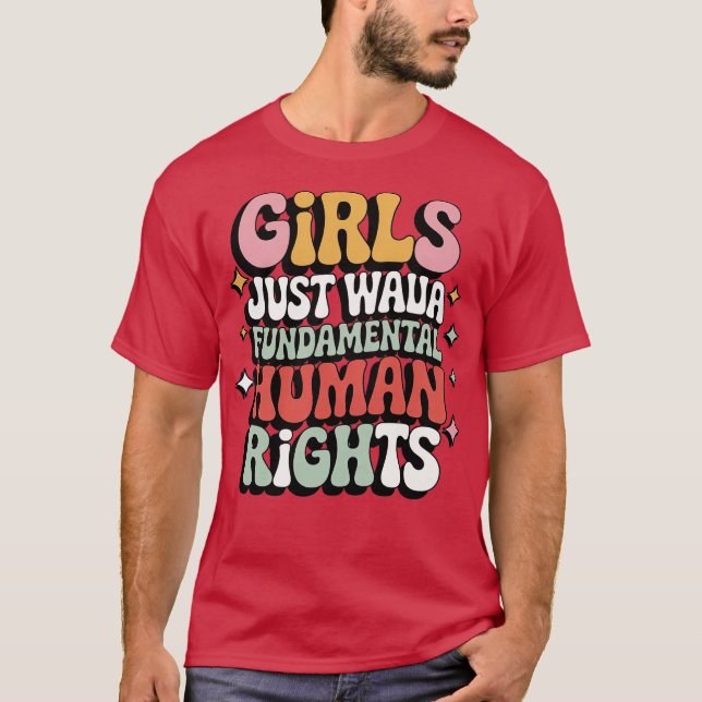 CAMISETA MENINAS SÓ QUEREM TER DIREITOS HUMANOS FUNDAMENTAI (Frente)