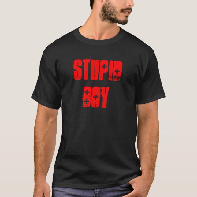 Camiseta Menino estúpido (Frente)