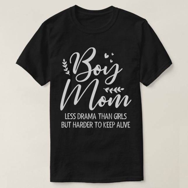 Camiseta Menino Mãe Menos Drama Que Meninas Engraçado Mãe M (Frente do Design)