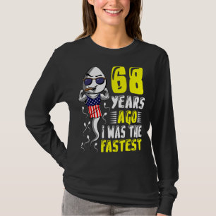 Camiseta Meninos 68 Anos Atrás Eu Era O 68º Aniversário Mai