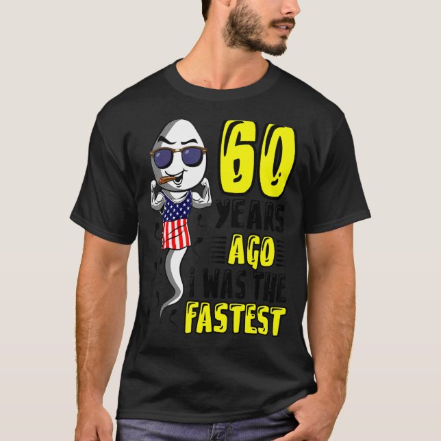 Camiseta Meninos Há 60 Anos Eu Era O 60º Aniversário Mais R (Frente)