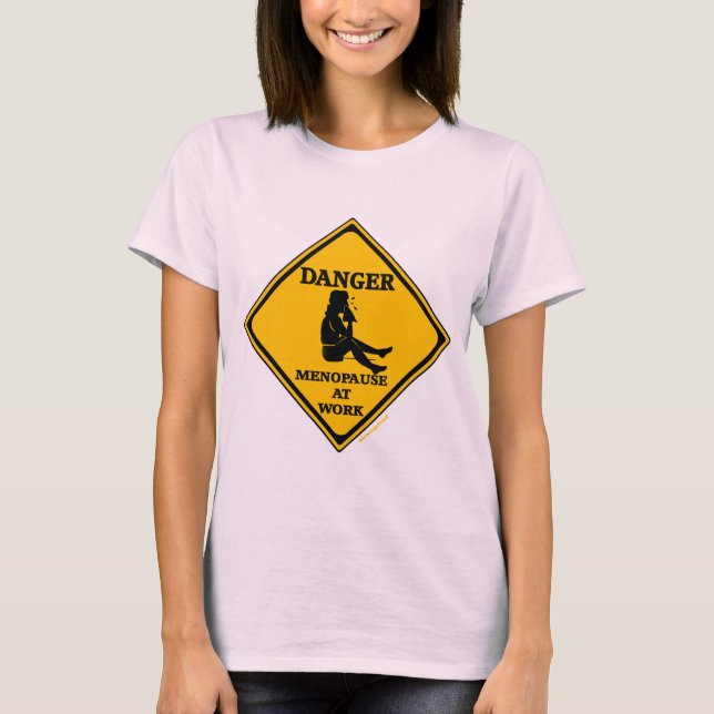 Camiseta Menopausa em t-shirt e em presentes do trabalho (Frente)