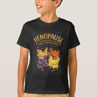 Camiseta Menopausa Quando Uma Mulher Atinge Uma Certa Idade