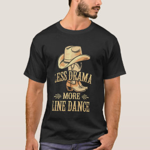 Camiseta Menos Drama Mais Dança de Linha Engraçada Dança de