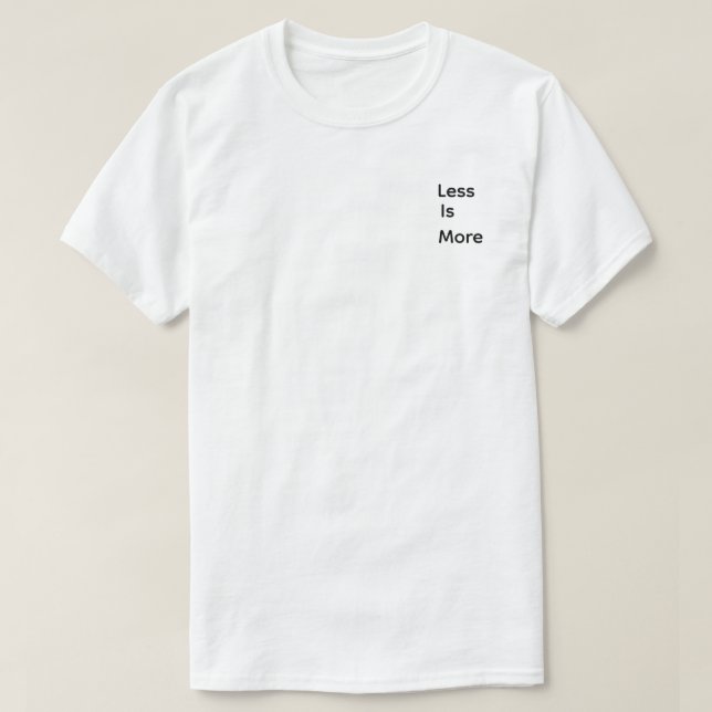 Camiseta Menos é Mais (Frente do Design)
