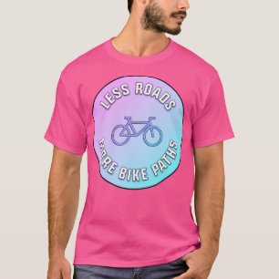 Camiseta Menos estradas mais caminhos de bicicleta
