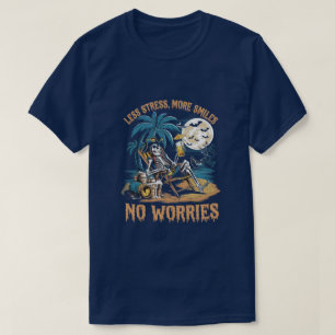 Camiseta Menos estresse, Mais Sorrisos: Cerveja De Esquelet
