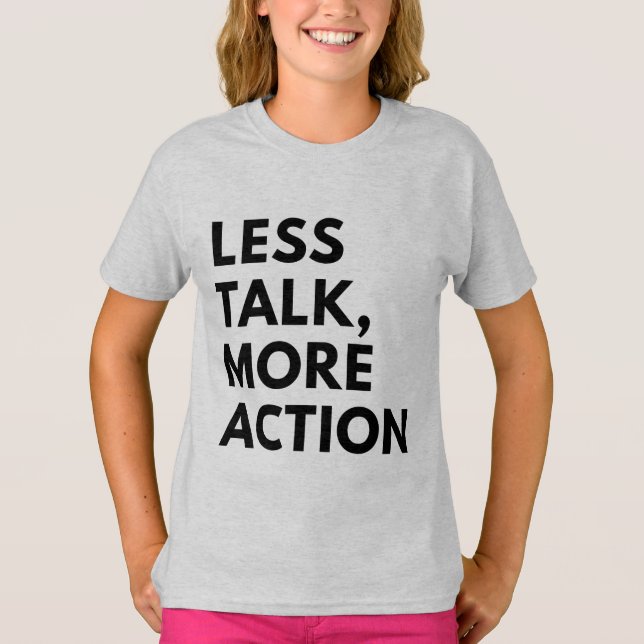 CAMISETA MENOS FALA MAIS AÇÃO (Frente)