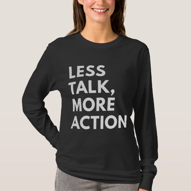 CAMISETA MENOS FALA MAIS AÇÃO (Frente)