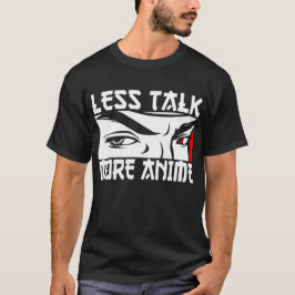 Camiseta Menos Fale Mais Anime - Anime Engraçado