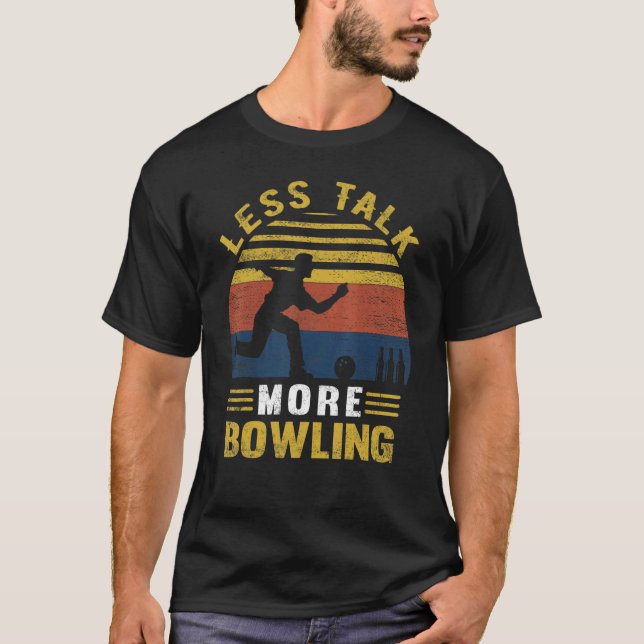 Camiseta Menos Fale Mais Boliche Retro Boliche Bowler (Frente)