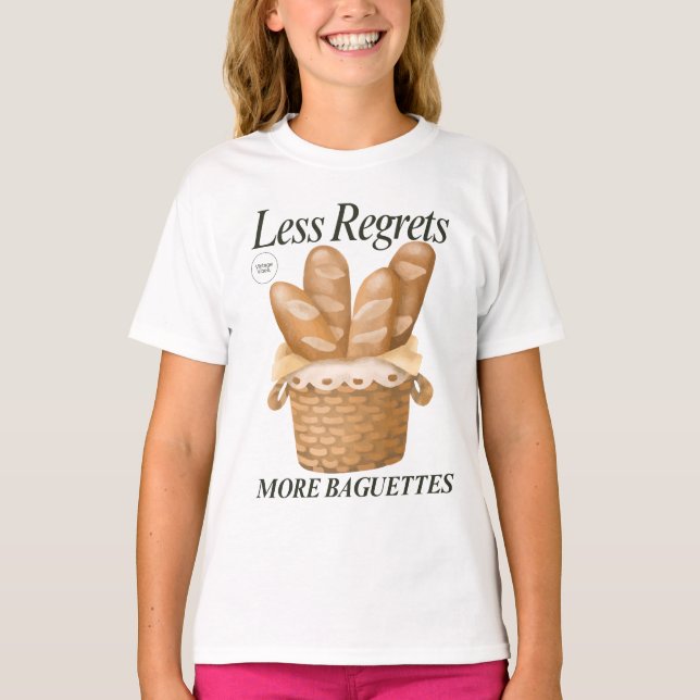 Camiseta Menos Lamenta Mais Baguetes Engraçado Pão Francês (Frente)