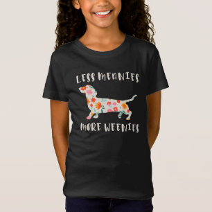 Camiseta Menos meanies mais weenies