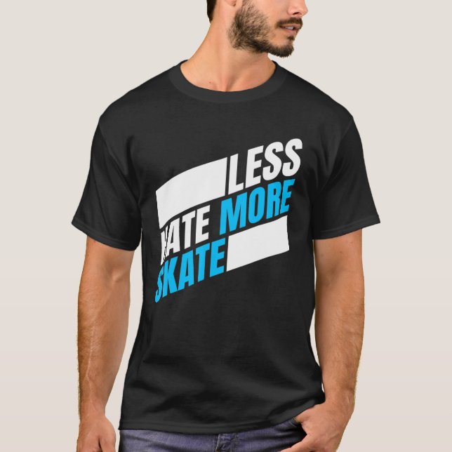 Camiseta Menos Odeio Mais Skate Skate 4 (Frente)