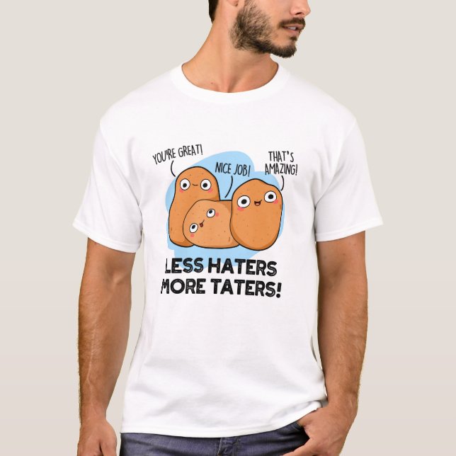 Camiseta Menos Odiadores Mais Testadores Engraçado Batata (Frente)