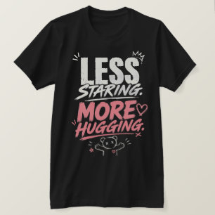 Camiseta Menos Olhar Mais Abraço Favorita do Genz