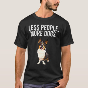 Camiseta Menos Pessoas Mais Cães Cardigan Welsh Corgi Apres