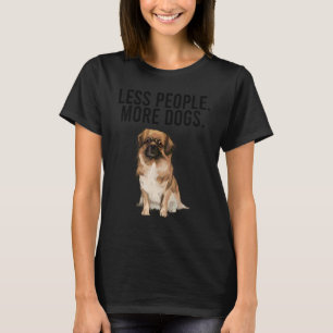 Camiseta Menos Pessoas Mais Cães Spaniel Tibetano Introver
