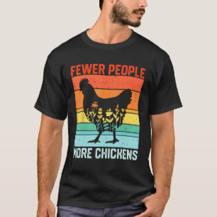 Camiseta Menos Pessoas Mais Frangos agricultores vintage Fr