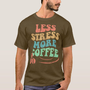 Camiseta Menos stress, mais café, gráfico com tema retroati