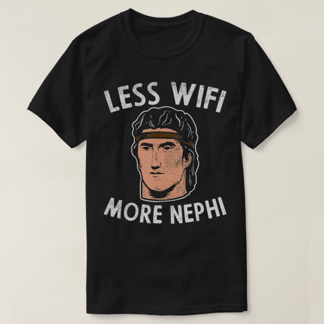 Camiseta Menos Wifi Mais Nephi (Frente do Design)