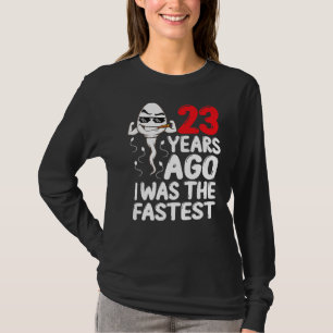 Camiseta Mens 23º Aniversário Gag Vestido 23 Anos Atrás Eu