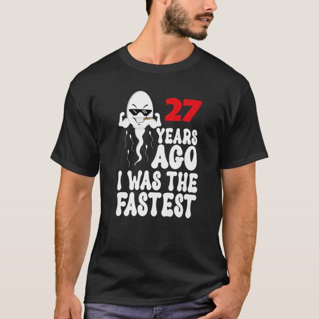 Camiseta Mens 27º Aniversário Gag Vestido 27 Anos Atrás Eu  (Frente)