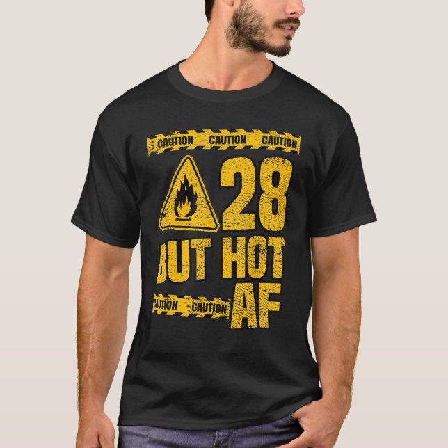 Camiseta Mens 28º Aniversário 28 Anos Mas Hot Af Funny Mech (Frente)