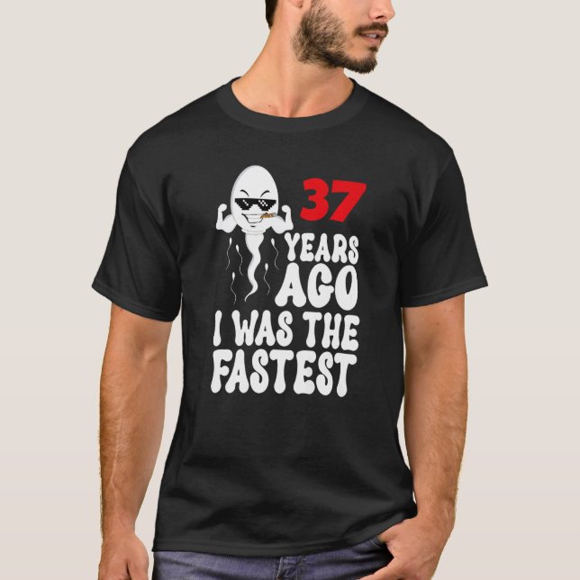 Camiseta Mens 37º Aniversário Gag Vestido Há 37 Anos Eu Era (Frente)