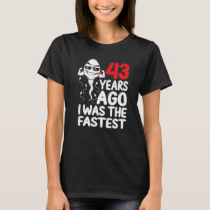 Camiseta Mens 43º Aniversário Gag Vestido 43 Anos Atrás Eu 
